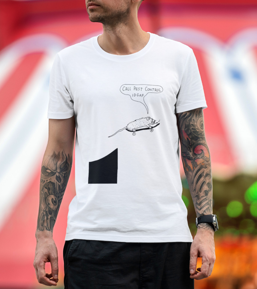 Call Pest Control IDGAF Rat On Skateboard T-Shirt