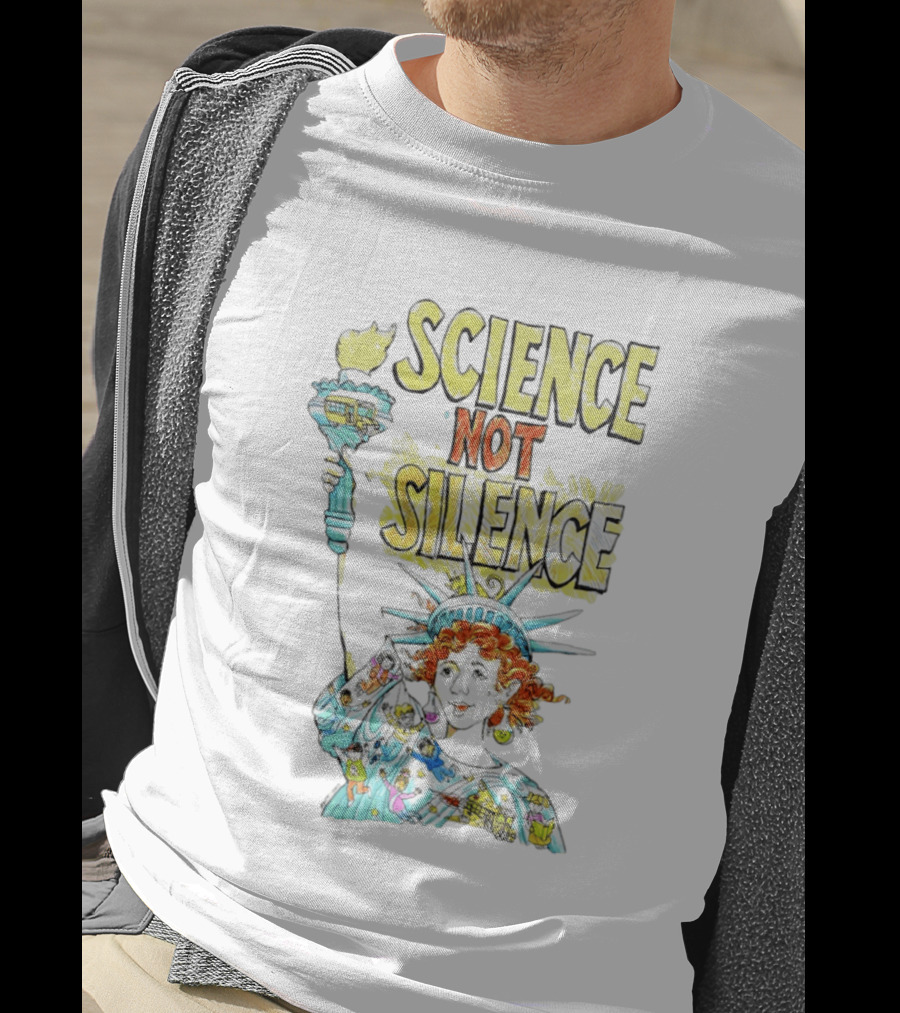 Science Not Silence Statue Of Liberty Torch T-Shirt