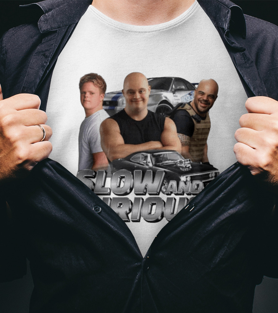 Slow And Curious Muscle Cars And Tough Guys T-Shirt