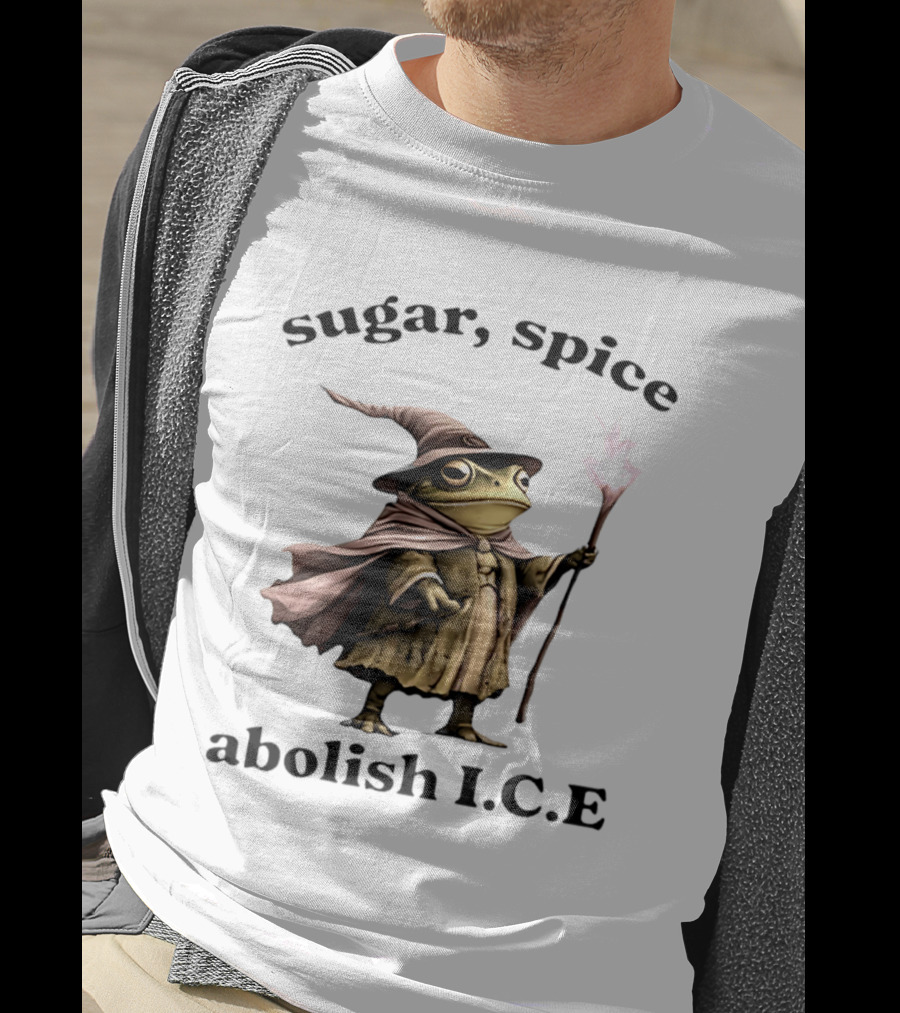 Sugar Spice Wizard Frog Abolish ICE 2026 T-Shirt