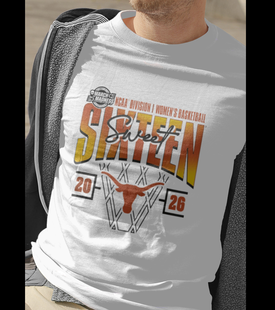 Texas Longhorns 2026 NCAA Division I Women's Basketball March Madness Sweet Sixteen T-Shirt