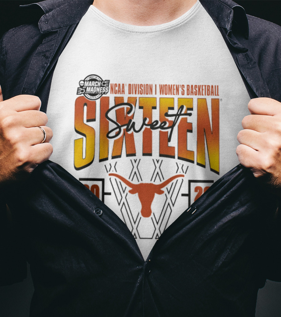 Texas Longhorns 2026 NCAA Division I Women's Basketball March Madness Sweet Sixteen T-Shirt
