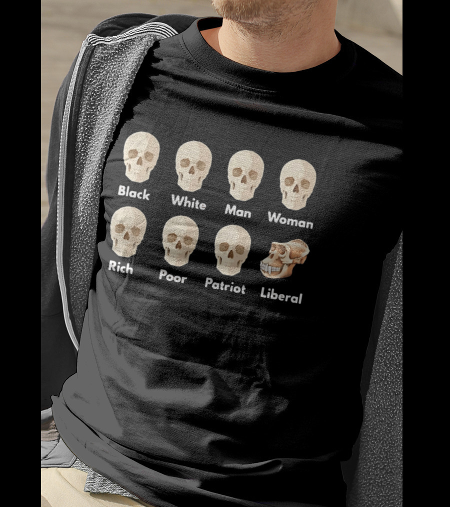 Equal In Death Black White Man Woman Rich Poor Patriot Liberal Skull T-Shirt