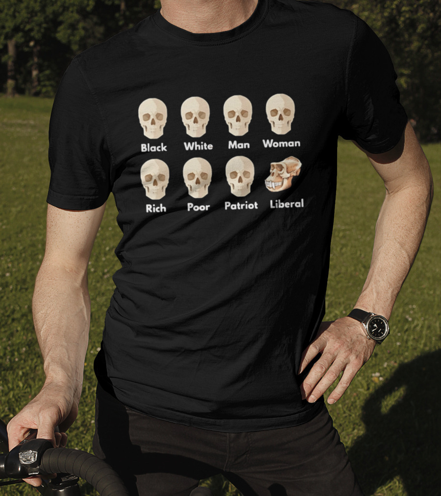 Equal In Death Black White Man Woman Rich Poor Patriot Liberal Skull T-Shirt