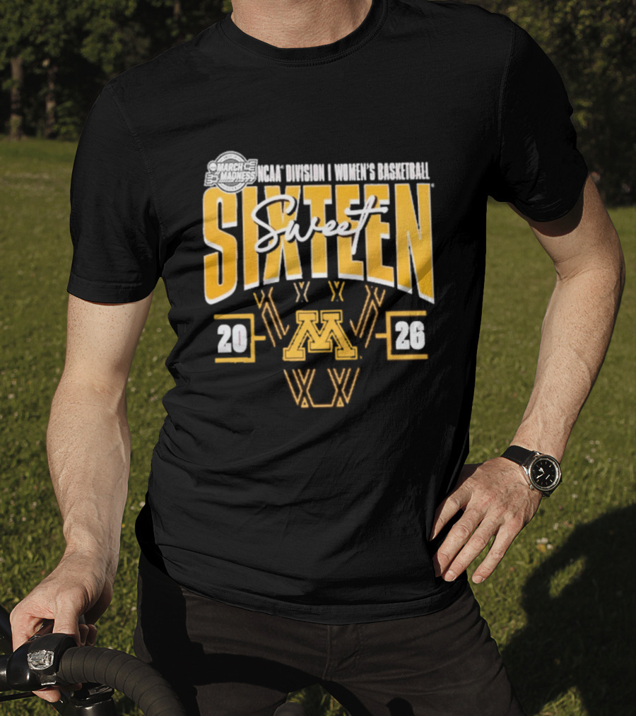 2026 NCAA Women's Basketball Tournament March Madness Minnesota Golden Gophers Sweet Sixteen T-Shirt