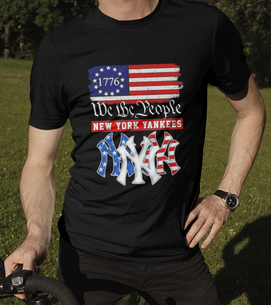 New York Yankees We The People 1776 Flag 250th Anniversary MLB T-Shirt