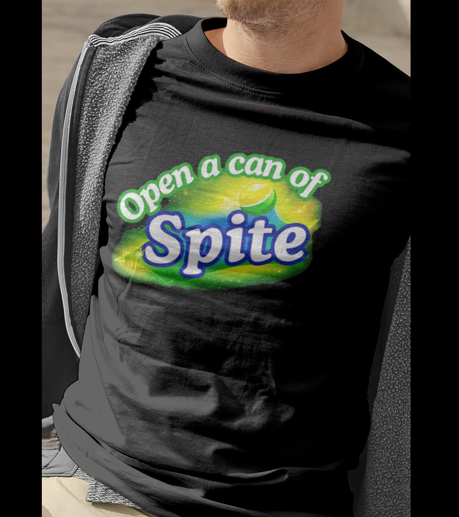 Open A Can Of Spite Parody With Lemon Lime T-Shirt