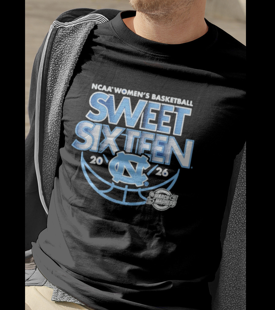 UNC Women's Basketball NCAA Sweet Sixteen 2026 March Madness T-Shirt