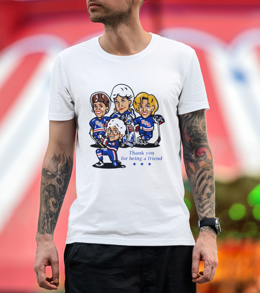 Golden USA Girls Hockey Thank You For Being A Friend Cartoon Characters T-Shirt