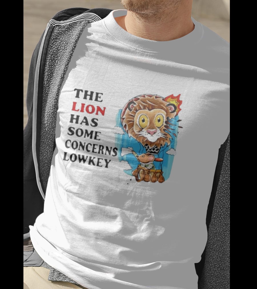 The Lion Has Some Concerns Lowkey Fire Cartoon Lion And Mouse Hot Air Balloon T-Shirt