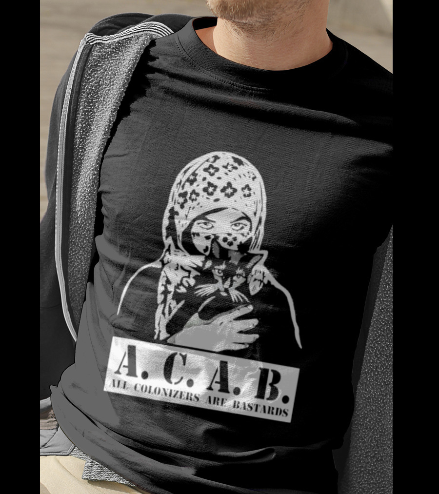 A.C.A.B. All Colonizers Are Bastards Protest Image With Floral Hijab Woman And Cat T-Shirt
