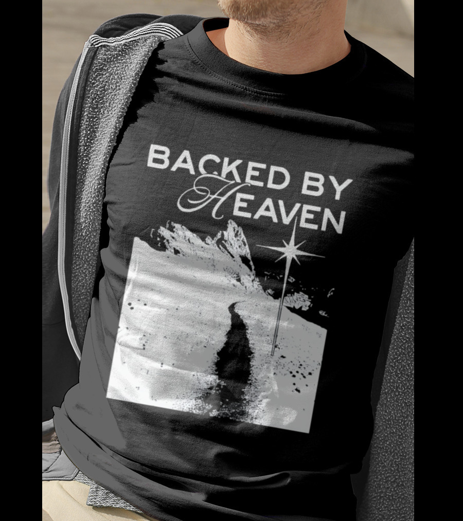 Backed By Heaven Angelic Path With Guiding Star 2026 T-Shirt