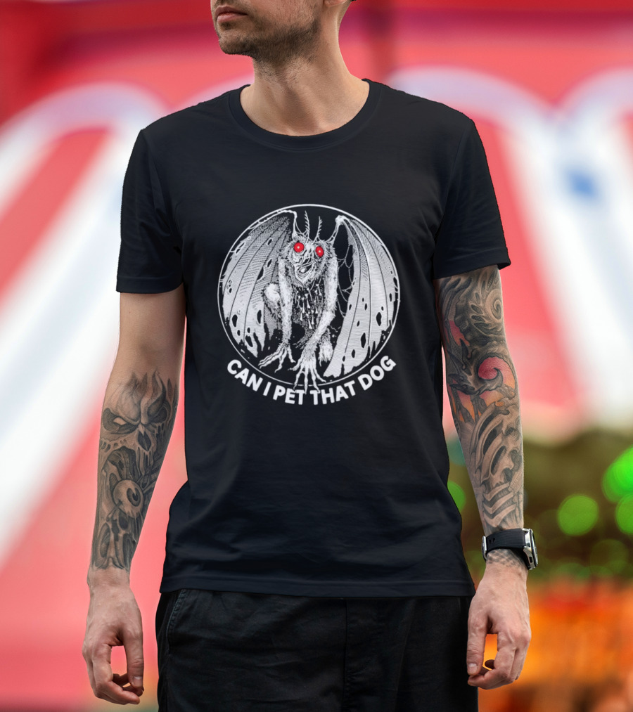 Mothman Can I Pet That Dog Meme Red Eyes Cryptid Humor T-Shirt