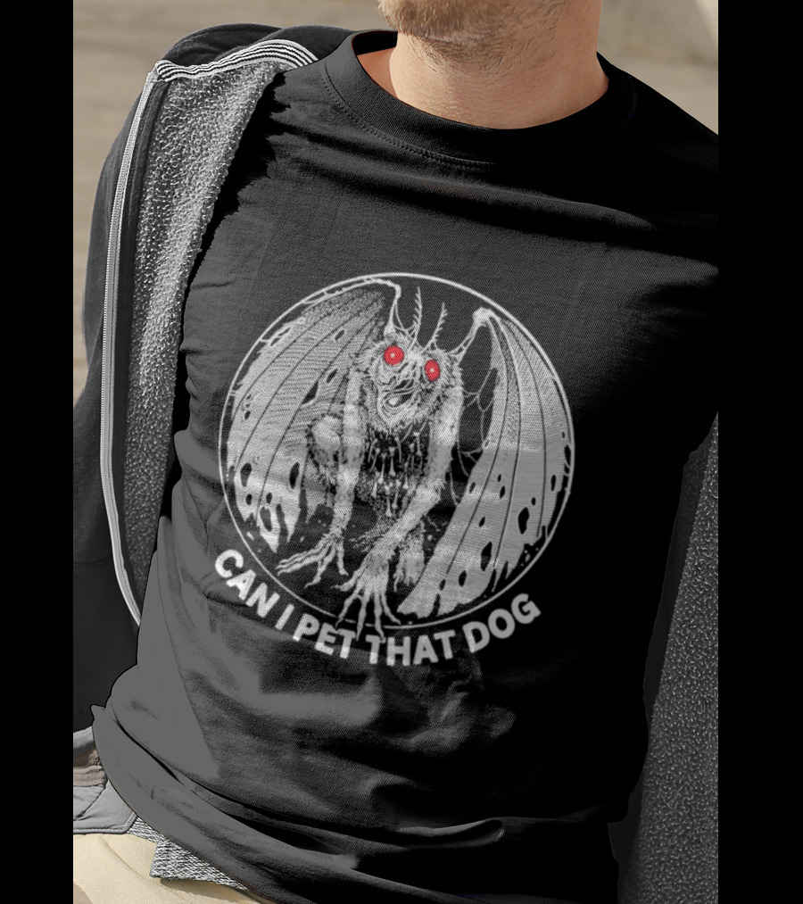 Mothman Can I Pet That Dog Meme Red Eyes Cryptid Humor T-Shirt
