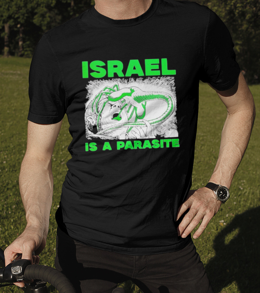 Israel Is A Parasite Facehugger Alien T-Shirt