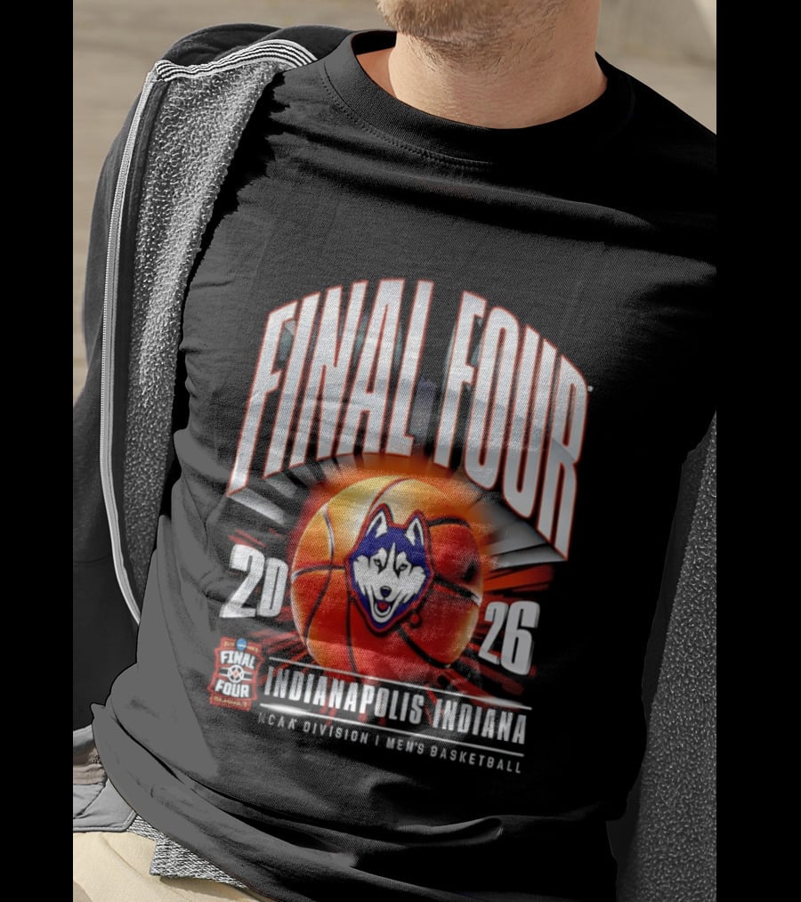 UConn Huskies 2026 NCAA Division I Men's Basketball Tournament Final Four Indianapolis Indiana T-Shirt