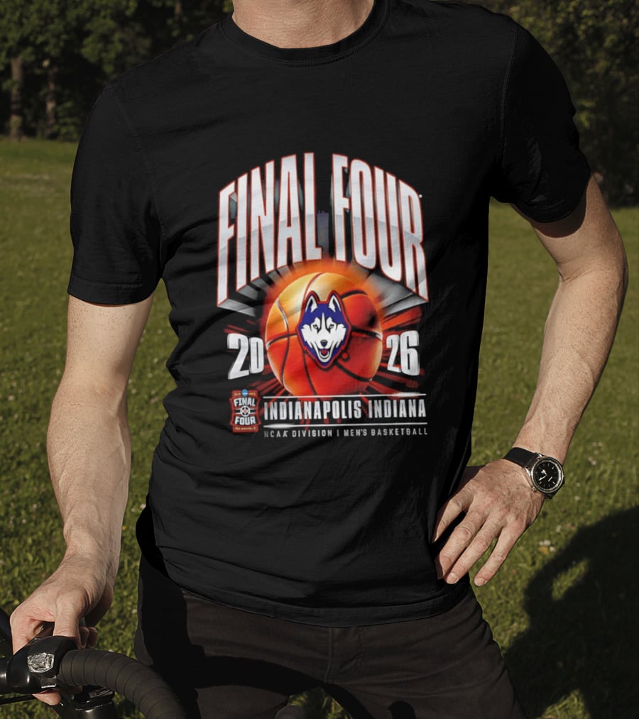 UConn Huskies 2026 NCAA Division I Men's Basketball Tournament Final Four Indianapolis Indiana T-Shirt