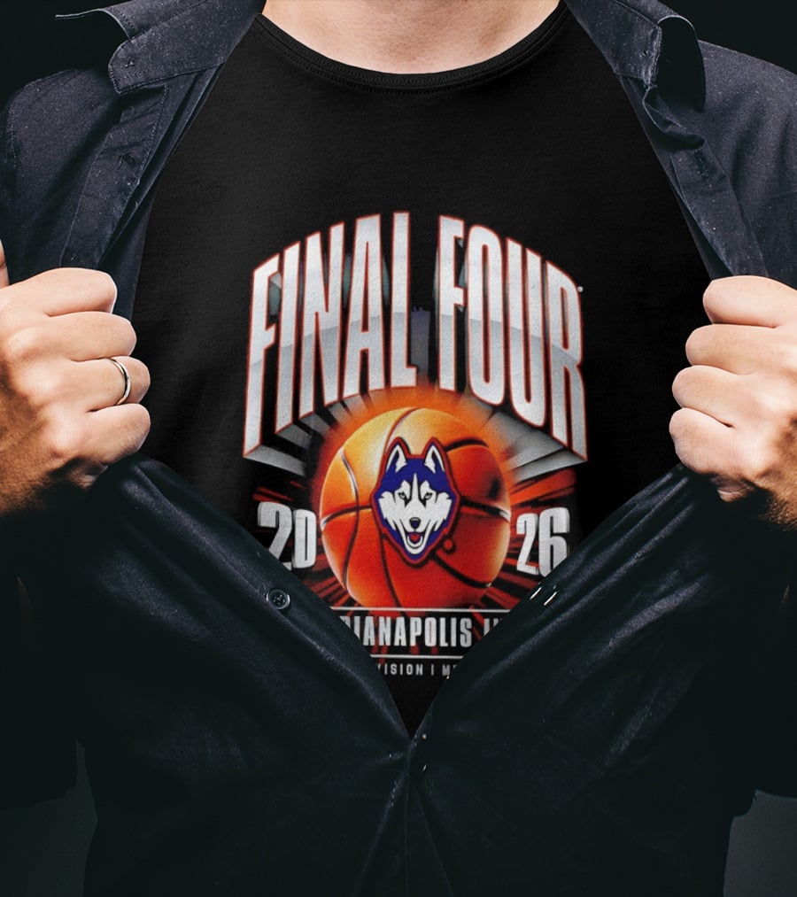 UConn Huskies 2026 NCAA Division I Men's Basketball Tournament Final Four Indianapolis Indiana T-Shirt