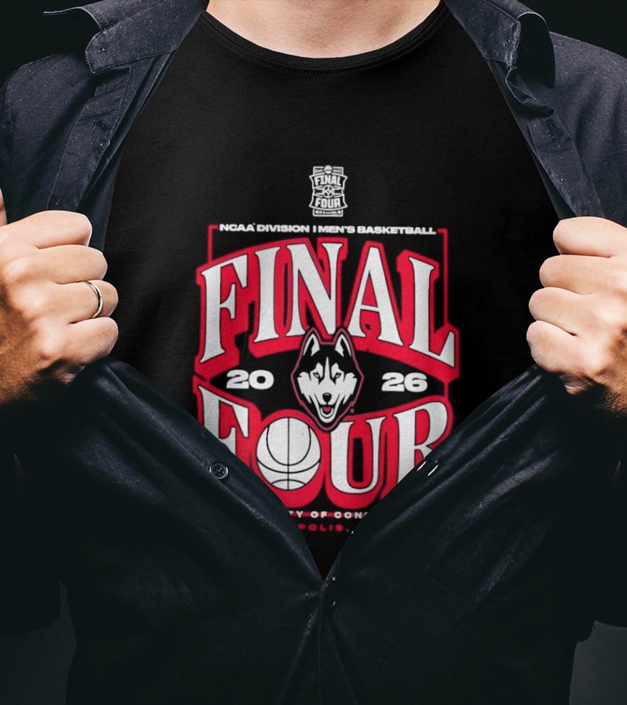 UConn Huskies Final Four 2026 NCAA Men's Basketball Tournament University Of Connecticut Indianapolis T-Shirt