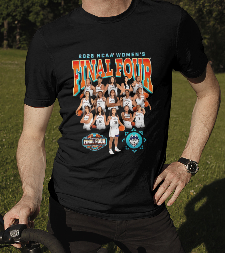 2026 NCAA Women's Final Four UConn Basketball Team March Madness T-Shirt