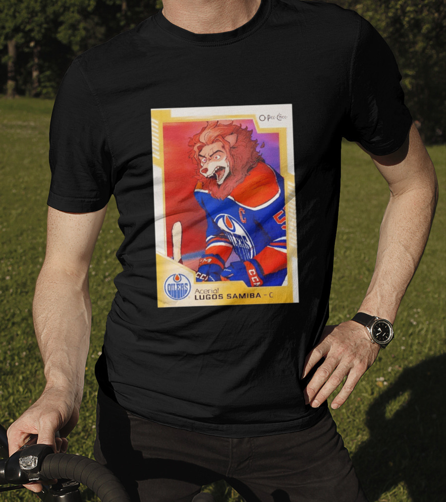 O Pee Chee Aceria Lugos Samiba C Edmonton Oilers T-Shirt