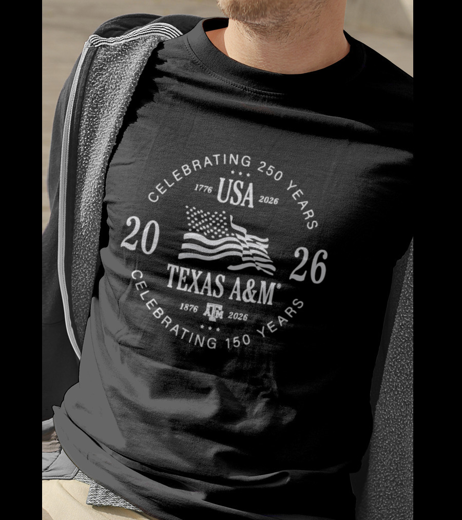 Texas A&M USA Anniversary 2026 Celebrating 150 And 250 Years T-Shirt