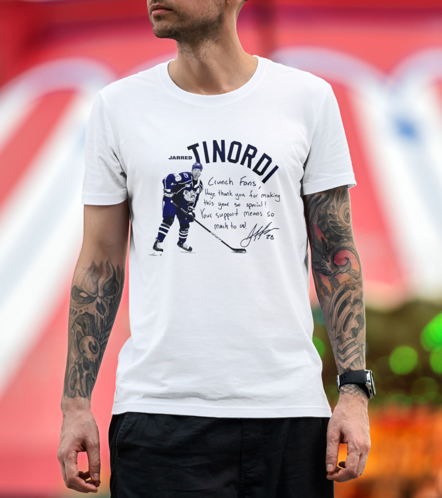 Syracuse Crunch Jarred Tinordi Fans Huge Thank You For Making This Year Special Your Support Means So Much T-Shirt