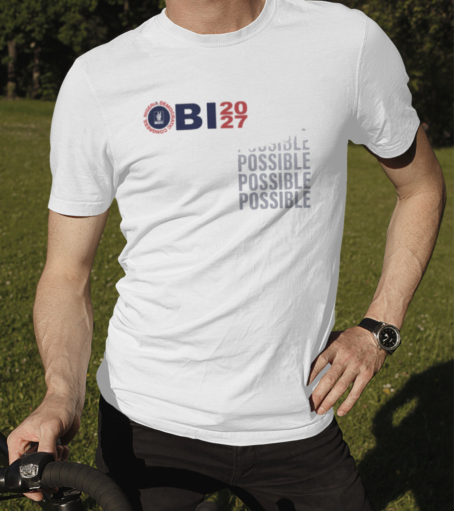 OBI 2027 Possible Possible Possible Possible T-Shirt