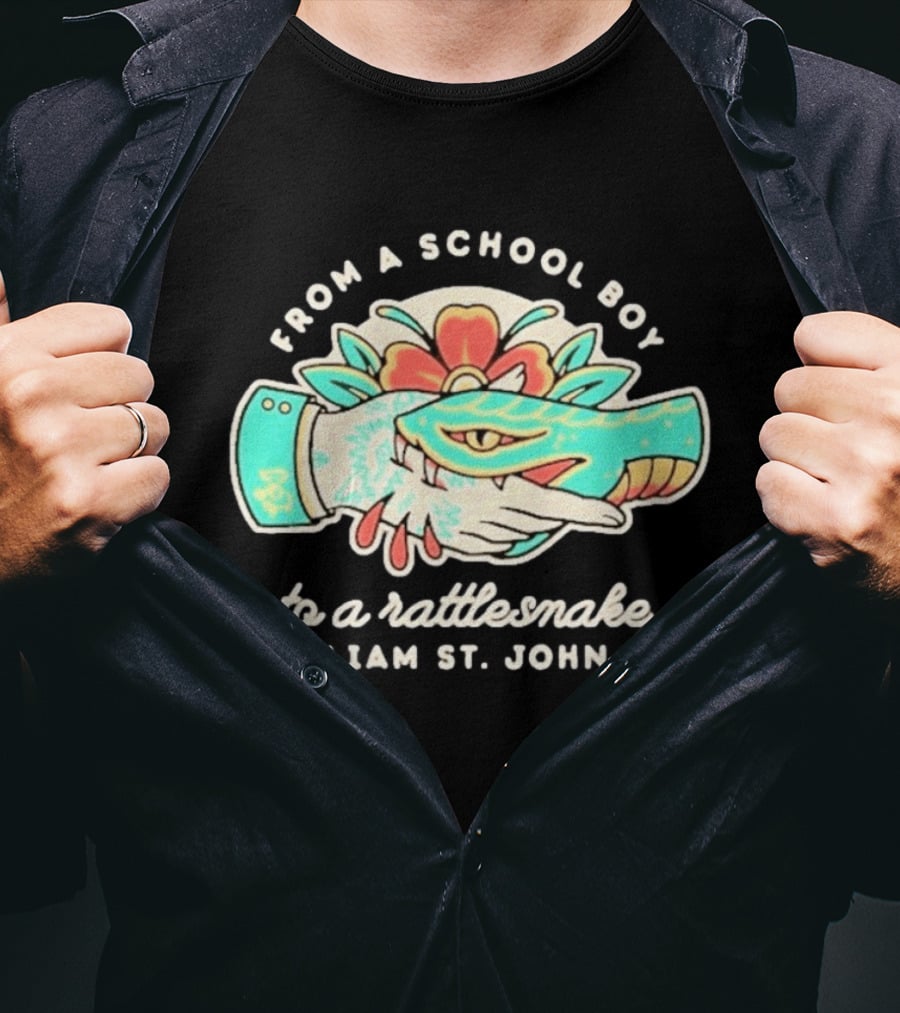 From A School Boy To A Rattlesnake Liam St. John T-Shirt