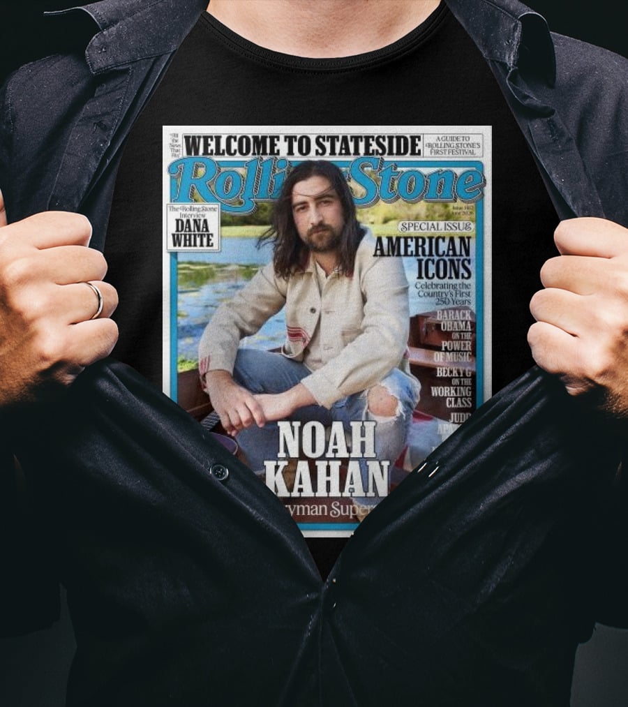 Welcome To Stateside Rolling Stone Noah Kahan Special Issue American Icons Everyman Superstar T-Shirt