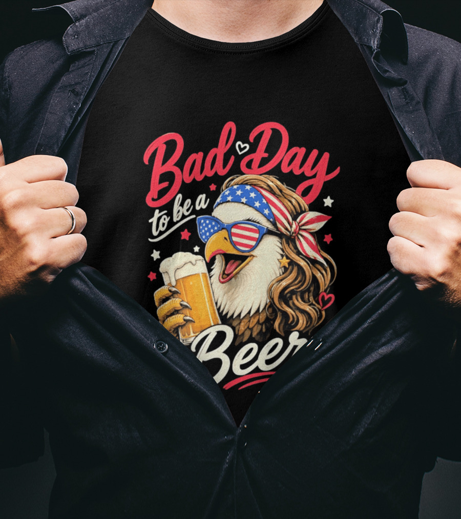 Bad Day To Be A Beer Patriotic Bald Eagle With American Flag Bandana And Heart Accents T-Shirt