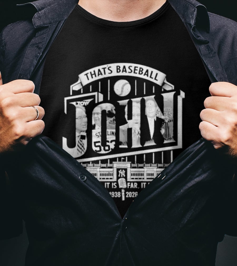 That's Baseball John 55 It Is High It Is Far It Is Gone 1938 2026 T-Shirt