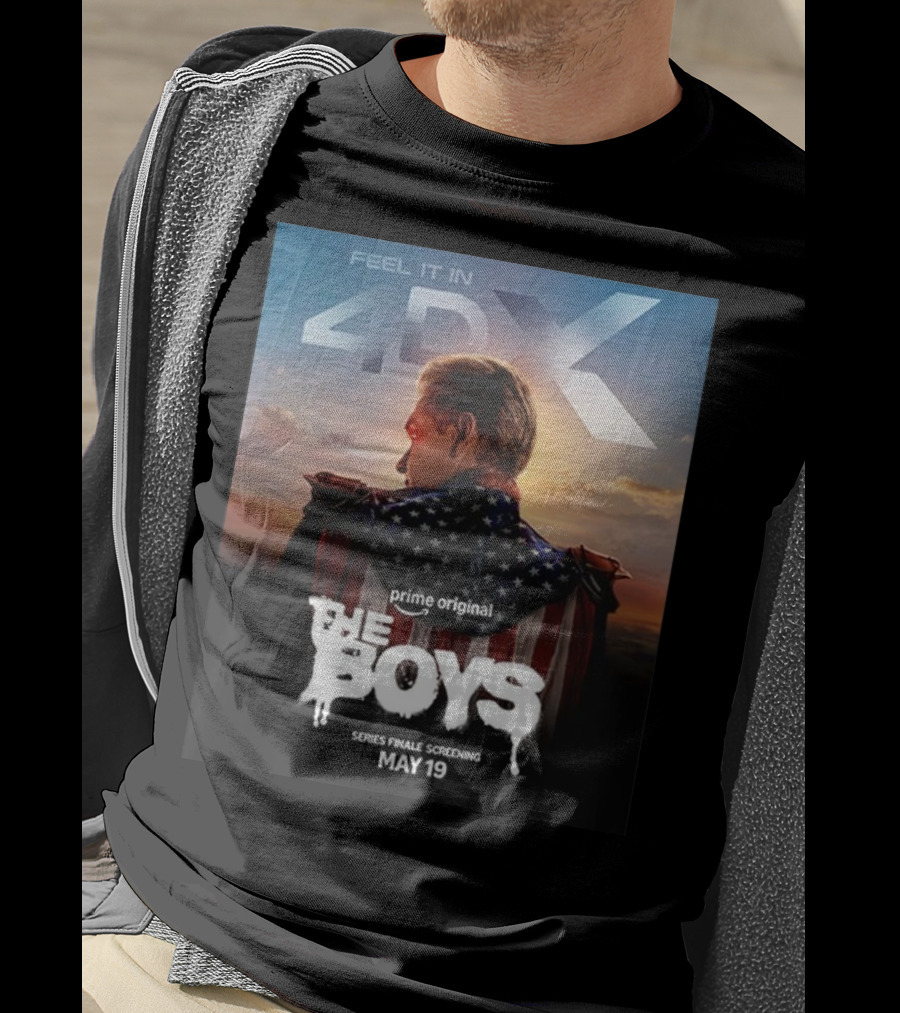 Feel It In 4DX The Boys Prime Original Series Finale Screening May 19 T-Shirt