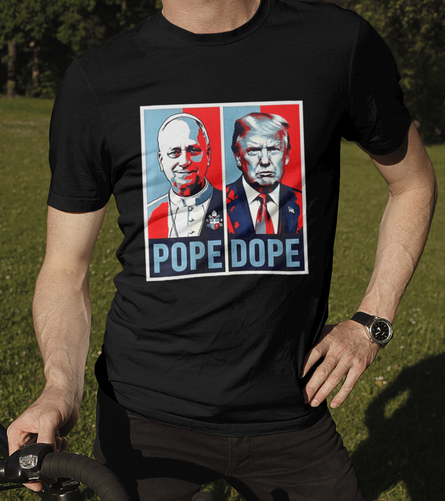 Pope Leo XIV Vs Trump Dope Red And Blue Political Satire T-Shirt