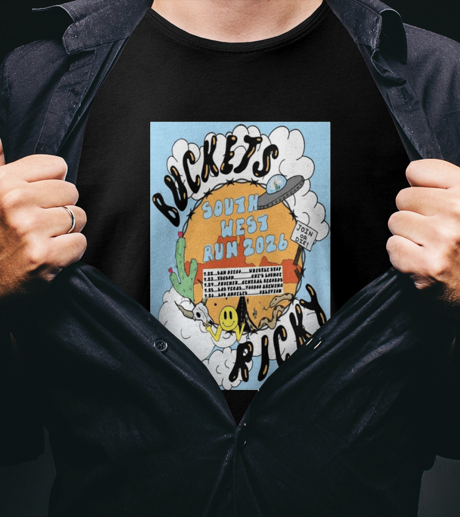 Buckets Ricky South West Run 2026 San Diego To Los Angeles Tour Dates UFO Cactus T-Shirt