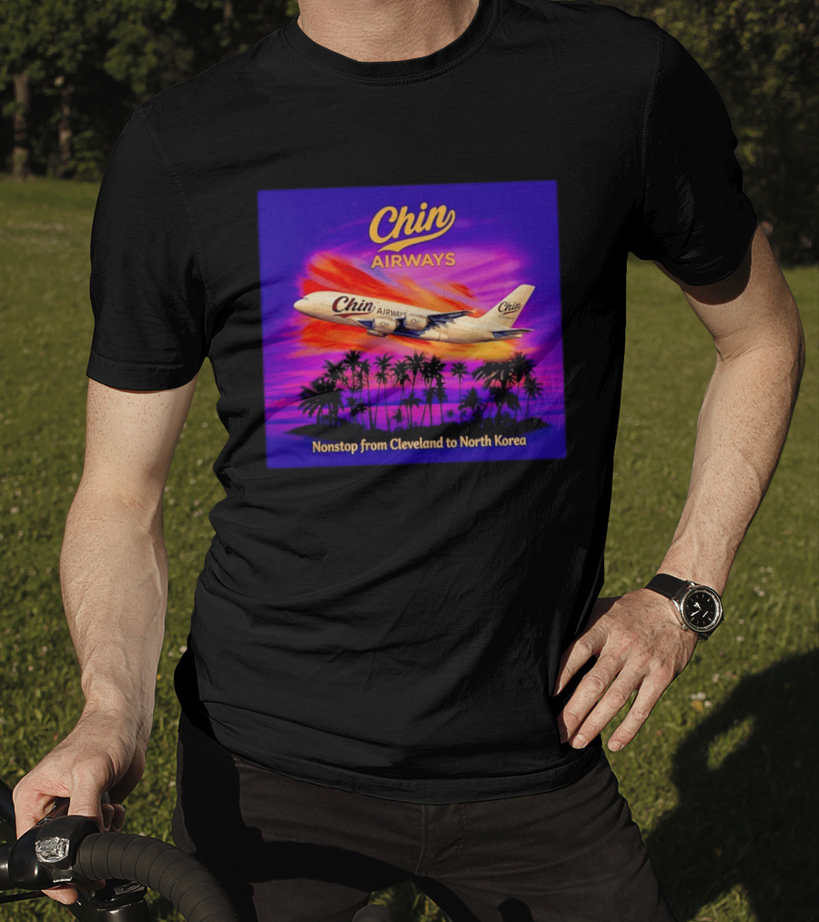 Chin Airways Nonstop Flight From Cleveland To North Korea Exotic Travel Adventure T-Shirt