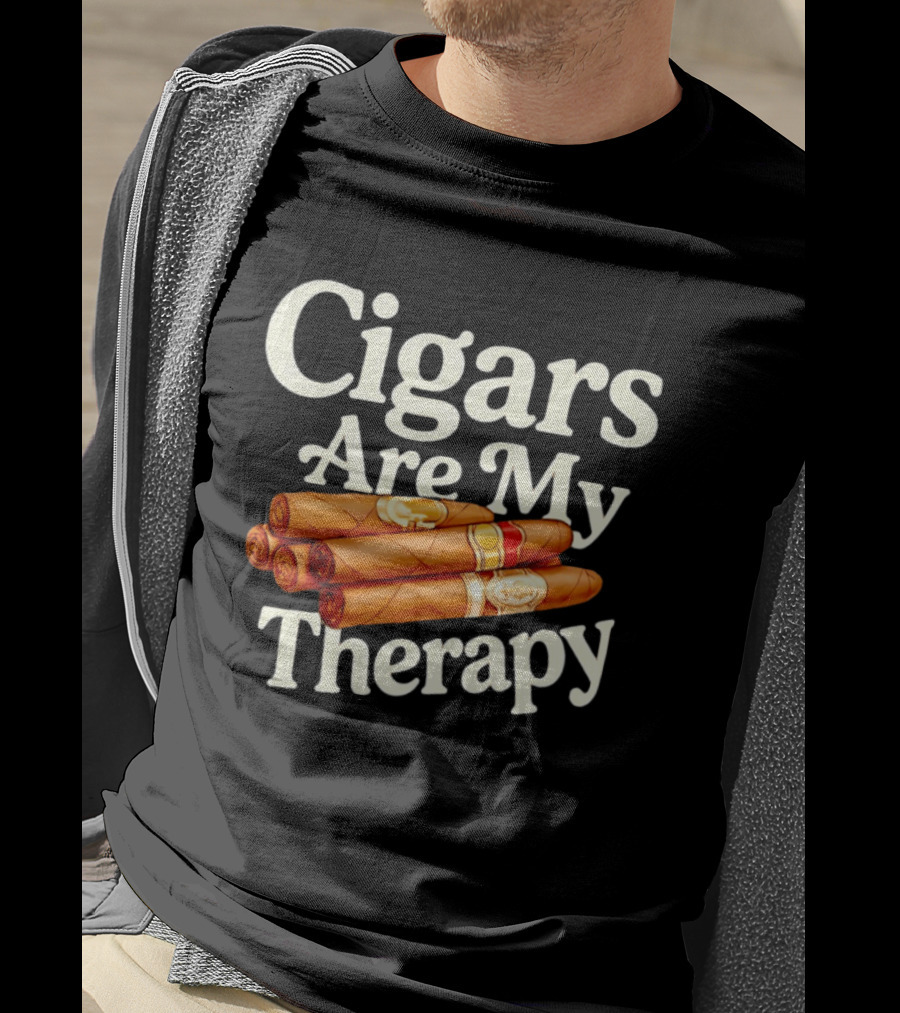 Cigars Are My Therapy Relaxation Smoking T-Shirt