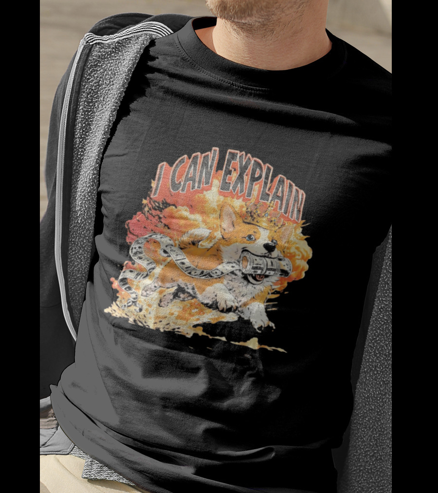 Corgi I Can Explain Crown Money Explosion T-Shirt