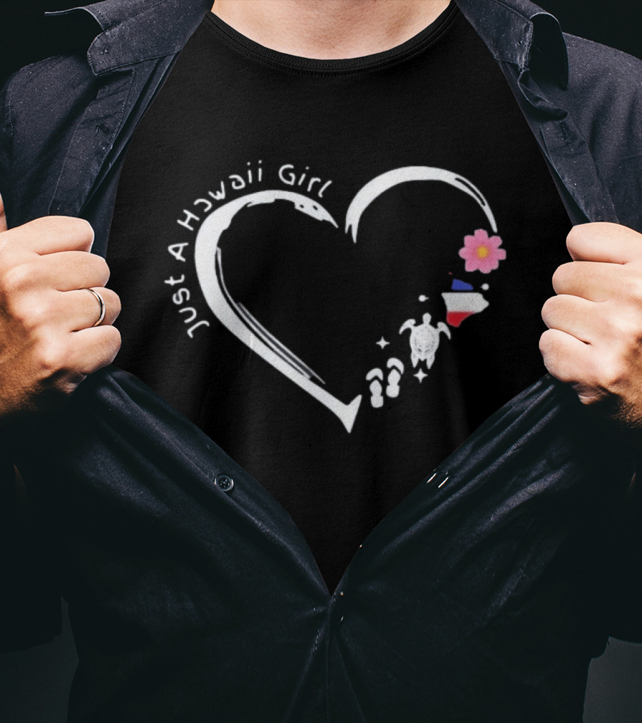 Just A Hawaii Girl Heart Flower Turtle Island T-Shirt