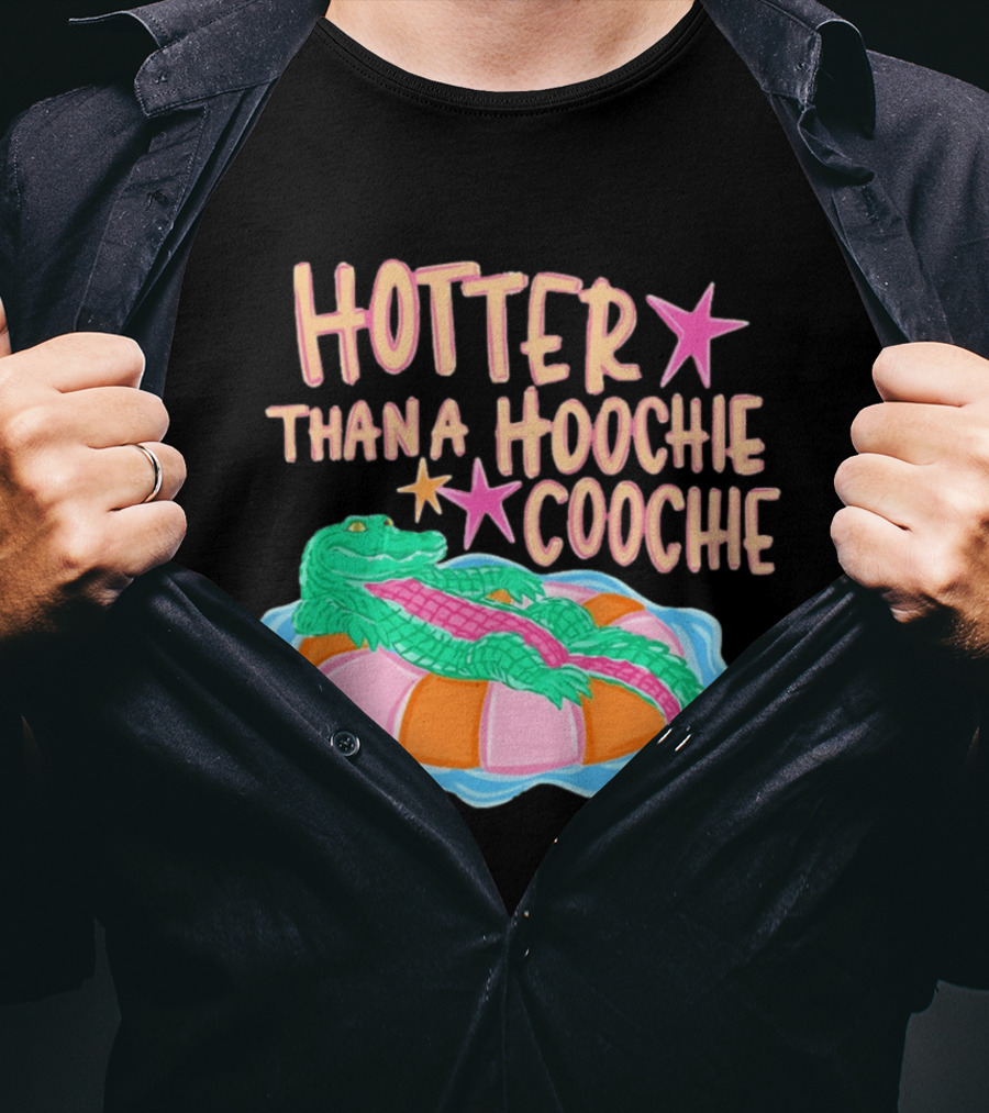 Hotter Than A Hoochie Coochie Alligator Float Summer Vibes T-Shirt