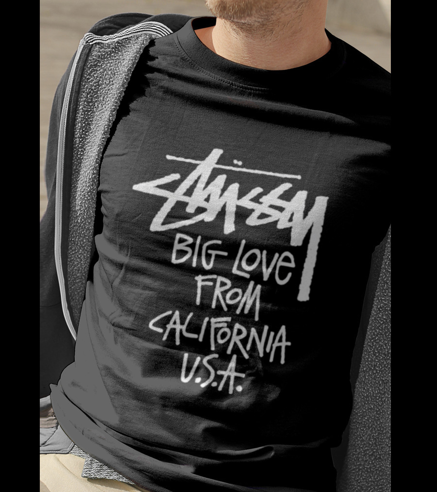 Stussy Big Love From California USA T-Shirt