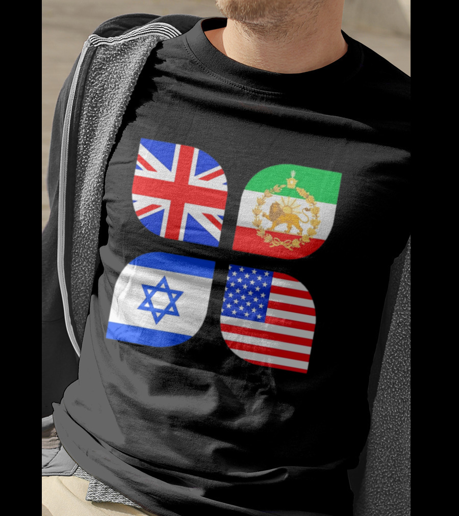 Union Jack British Flag Iranian Lion Israel Star USA Stars And Stripes Flags T-Shirt