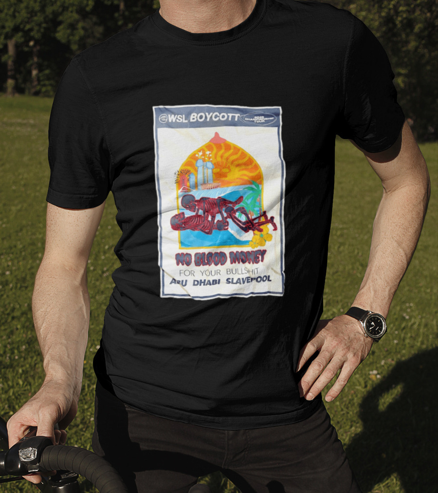 WSL Boycott No Blood Money Abu Dhabi Slavepool Championship Tour T-Shirt