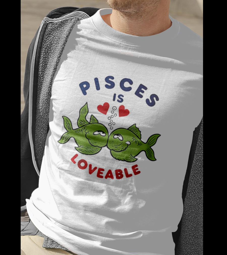 Pisces Is Loveable Kissing Fish With Hearts T-Shirt