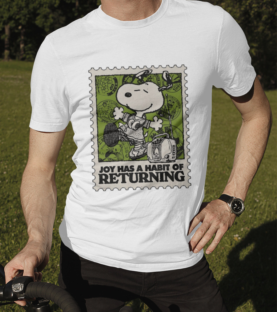Snoopy Headphones Streetwear Joy Has A Habit Of Returning T-Shirt
