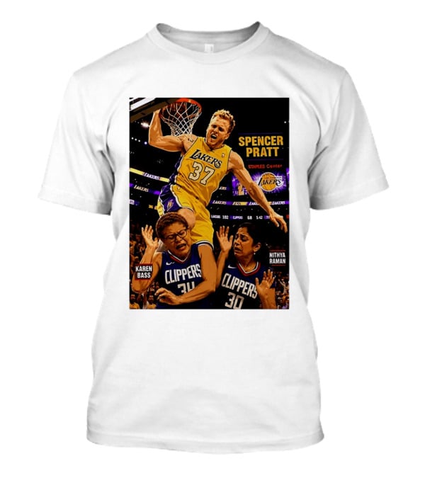 Los Angeles Lakers Spencer Pratt Dunks Staples Center Clippers Karen Bass Nithya Raman T-Shirt