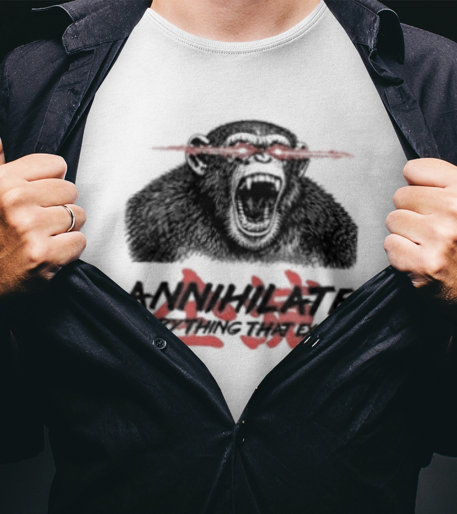 Annihilate Everything That Exists Angry Gorilla Red Eyes T-Shirt