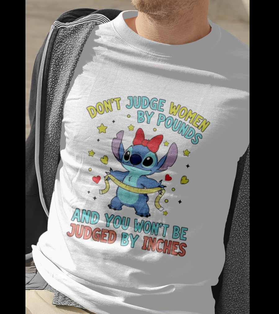 Don't Judge Women By Pounds Stitch With Hearts And Stars T-Shirt