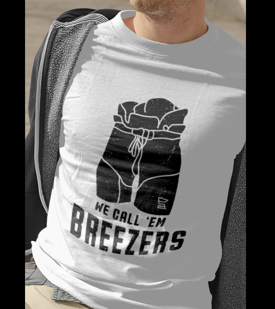 We Call 'Em Breezers Hockey Pants T-Shirt