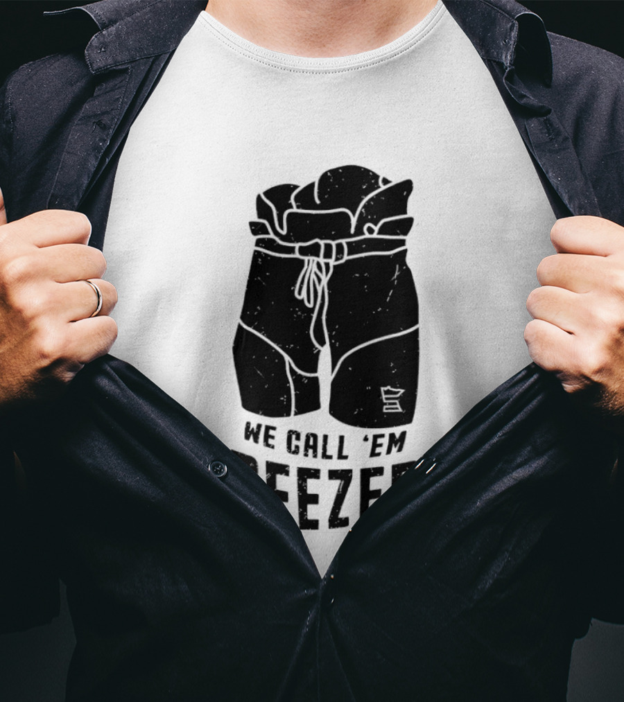 We Call 'Em Breezers Hockey Pants T-Shirt